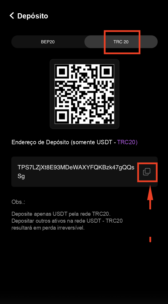Select TRC20 network and copy deposit address