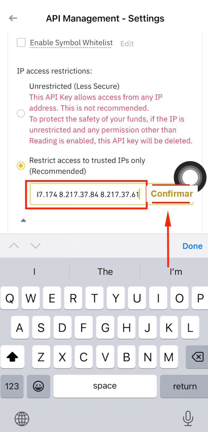 Colar os 30 endereços de IP do CoinTech2u para a restrição da API