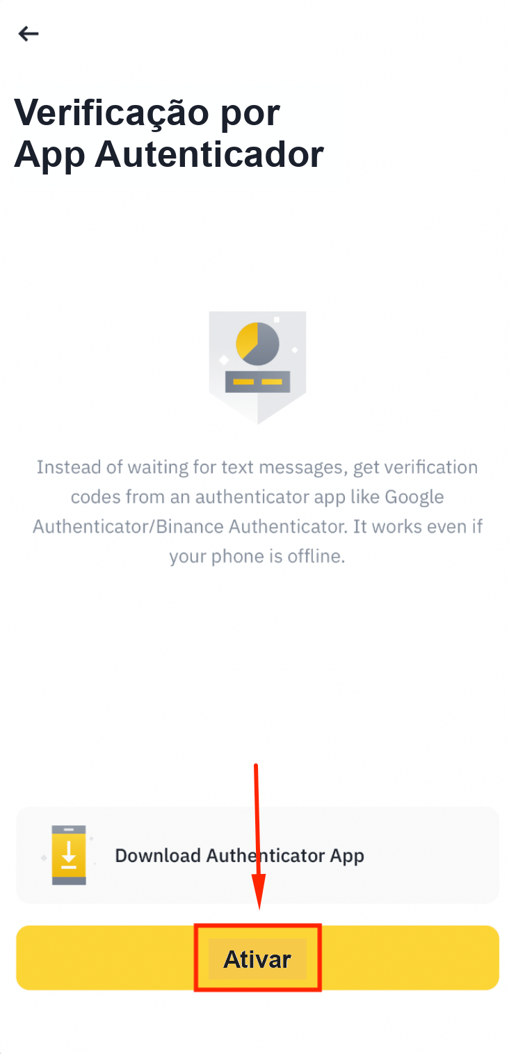 Ativar o aplicativo autenticador da Binance