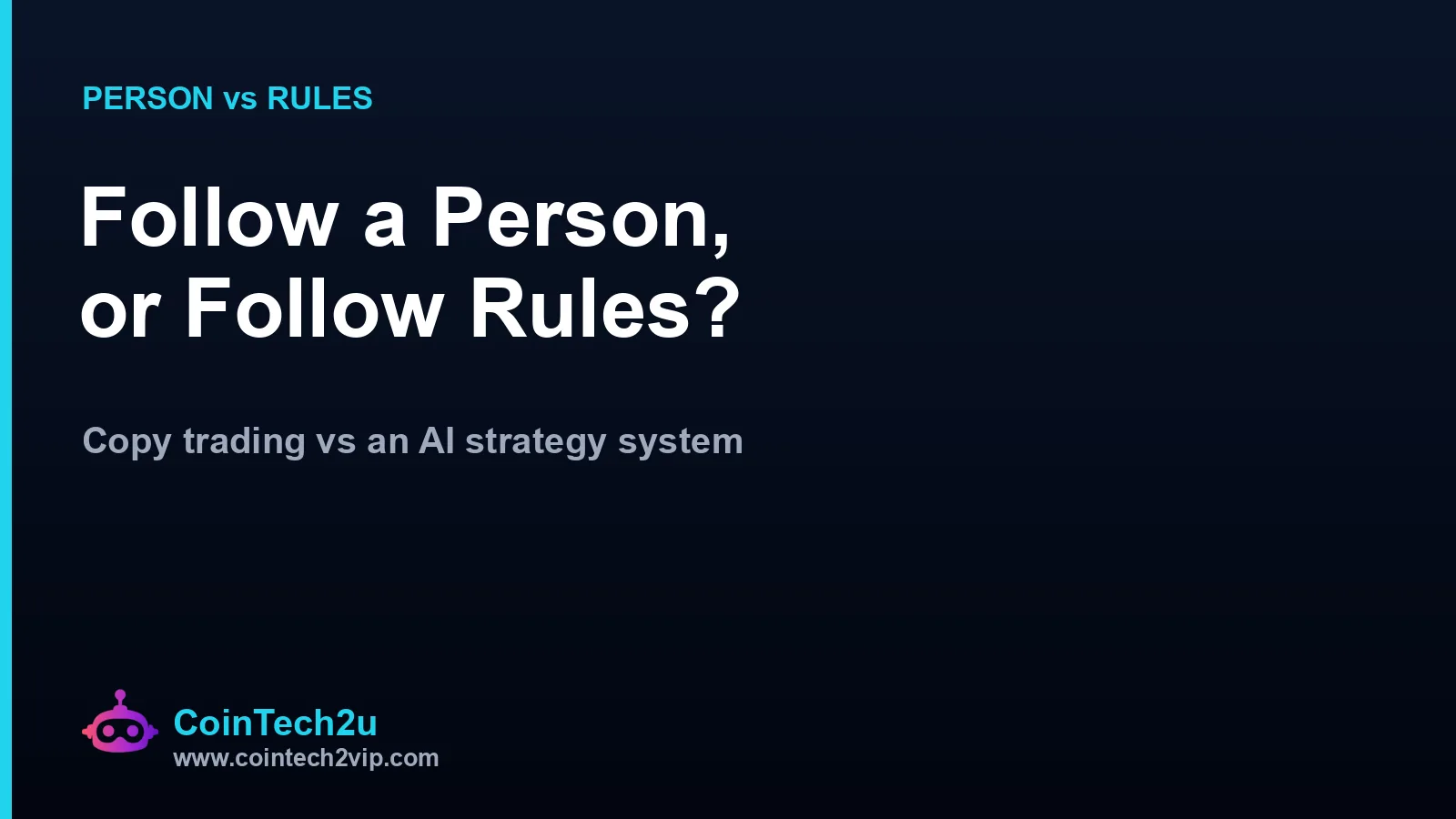 From following a person to following rules: copy trading vs an AI dynamic multi-strategy trading system